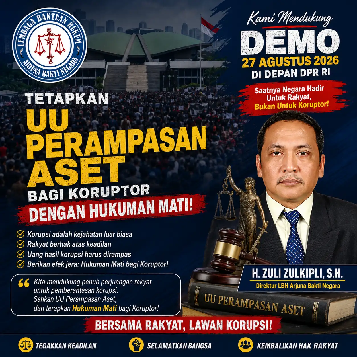 Demo 27 Agustus di DPR RI, Beragam Kelompok Bawa Tuntutan: Direktur LBH Arjuna Ingatkan Aspirasi Harus Tetap Konstitusional