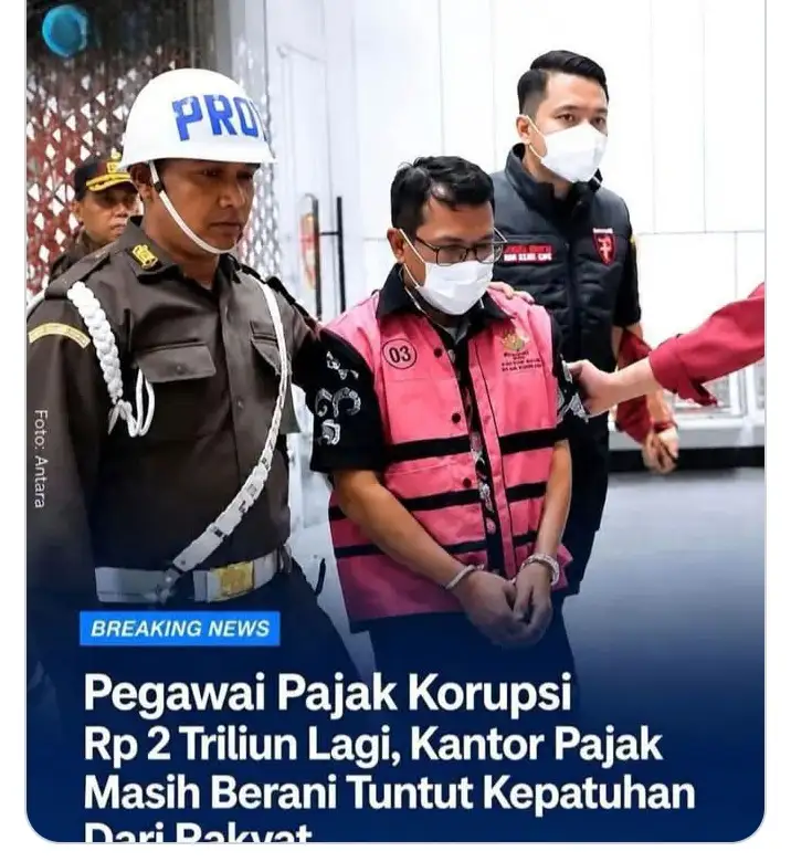 Dugaan Korupsi Pajak Rp2 Triliun, LBH ARJUNA: Uang Rakyat Harus Dijaga, Hukum Jangan Pandang Bulu