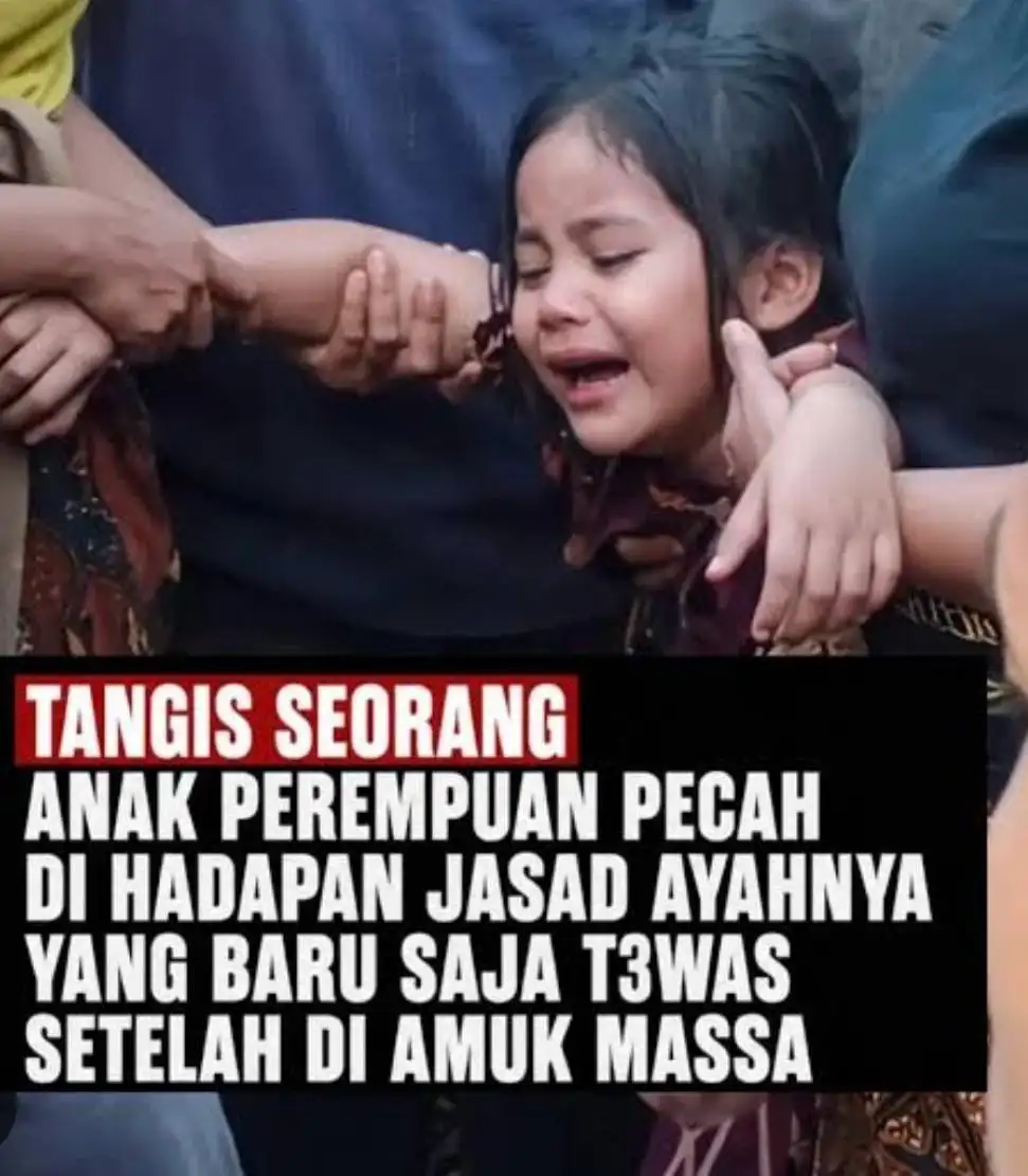 ANAK MENANGIS MEMANGGIL AYAH, TANGISAN YANG MENGGETARKAN HATI INDONESIA