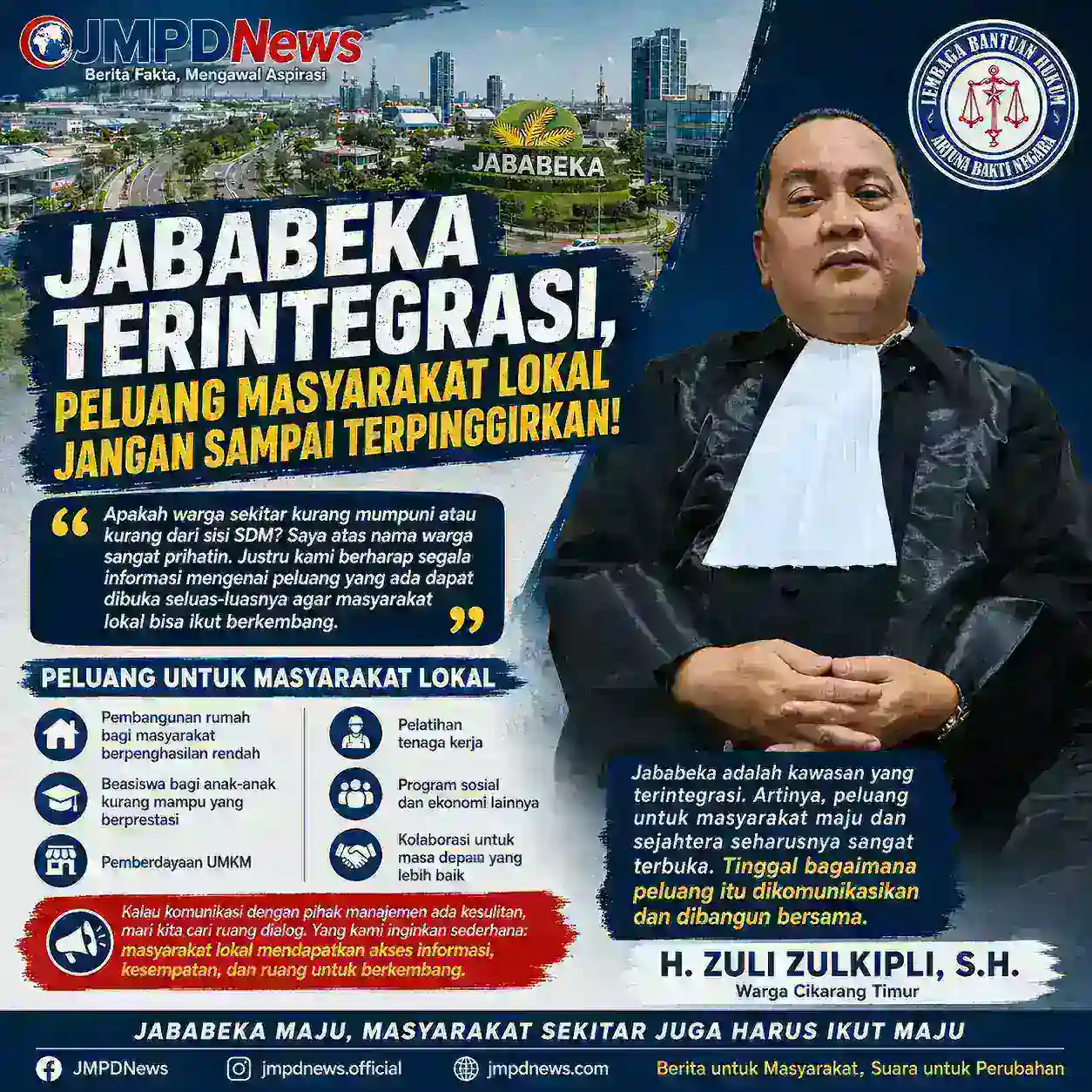 Jababeka Terintegrasi, Peluang Masyarakat Lokal Jangan Sampai Terpinggirkan